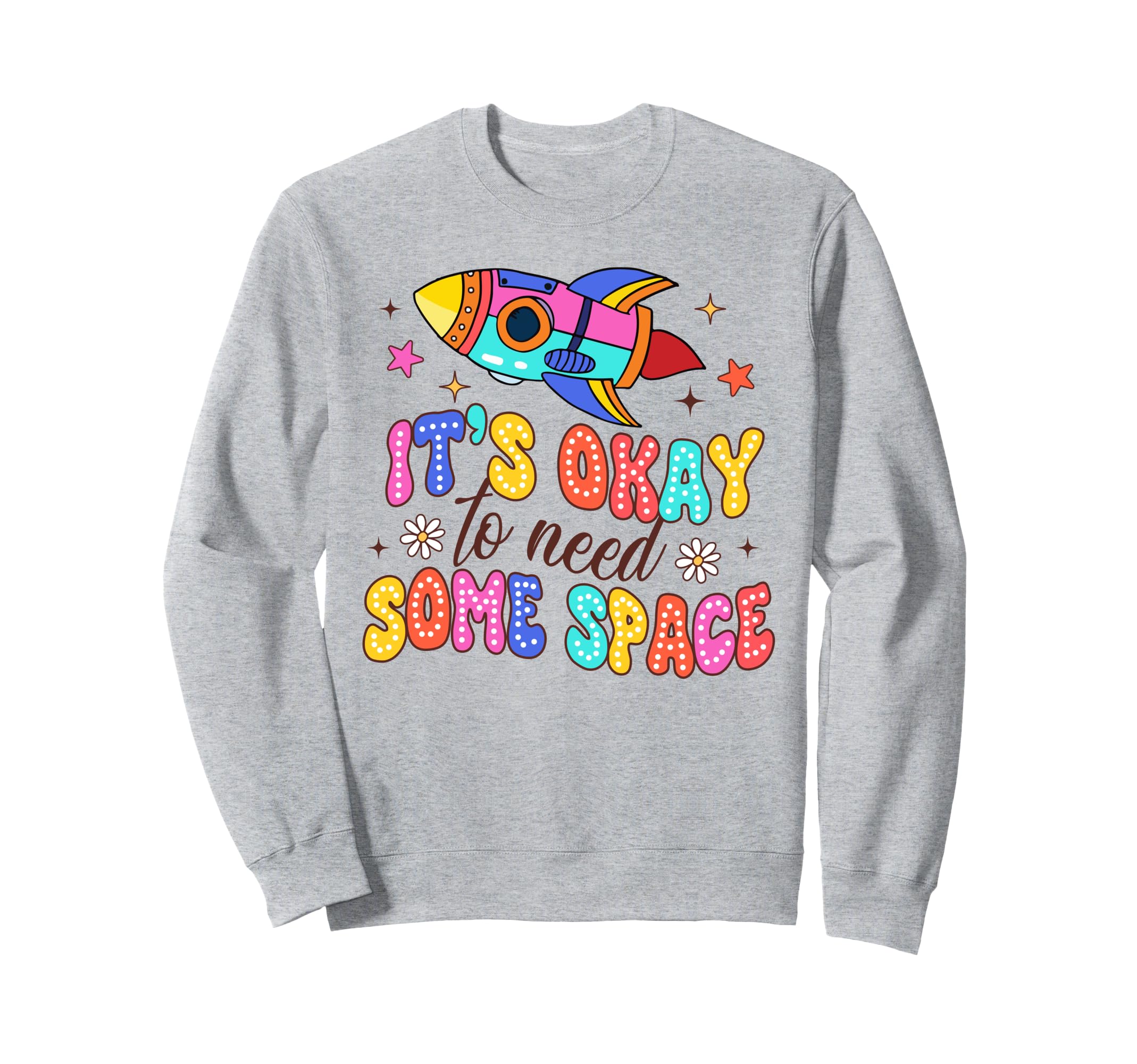 Mental Health Depression Its Okay Sweatshirt - Novelty Apparel for Adults - T-Shirt, Sweatshirt, Hoodie