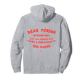 Dear Person Behind Me You Are Enough Hoodie - Custom Art Print for Adults - T-Shirt, Sweatshirt, Hoodie