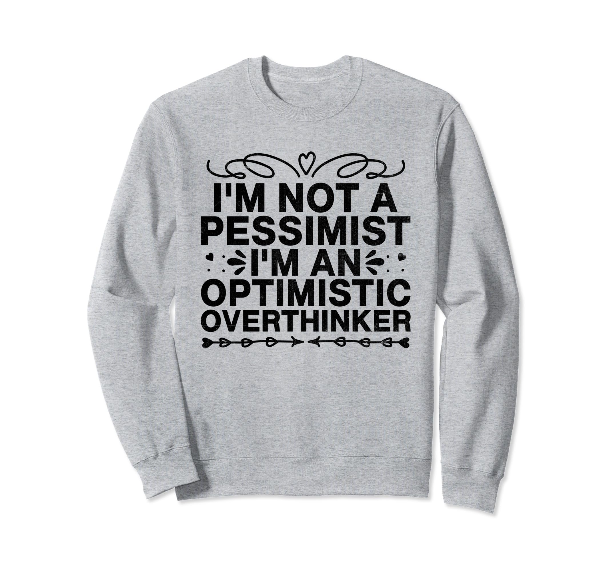 Overthinking Overthinker Funny Sweatshirt - Aesthetic Graphic Unisex - T-Shirt, Sweatshirt, Hoodie