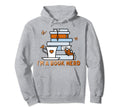 Im Retired Reading Is My Job Hoodie - Streetwear Style for Adults - T-Shirt, Sweatshirt, Hoodie