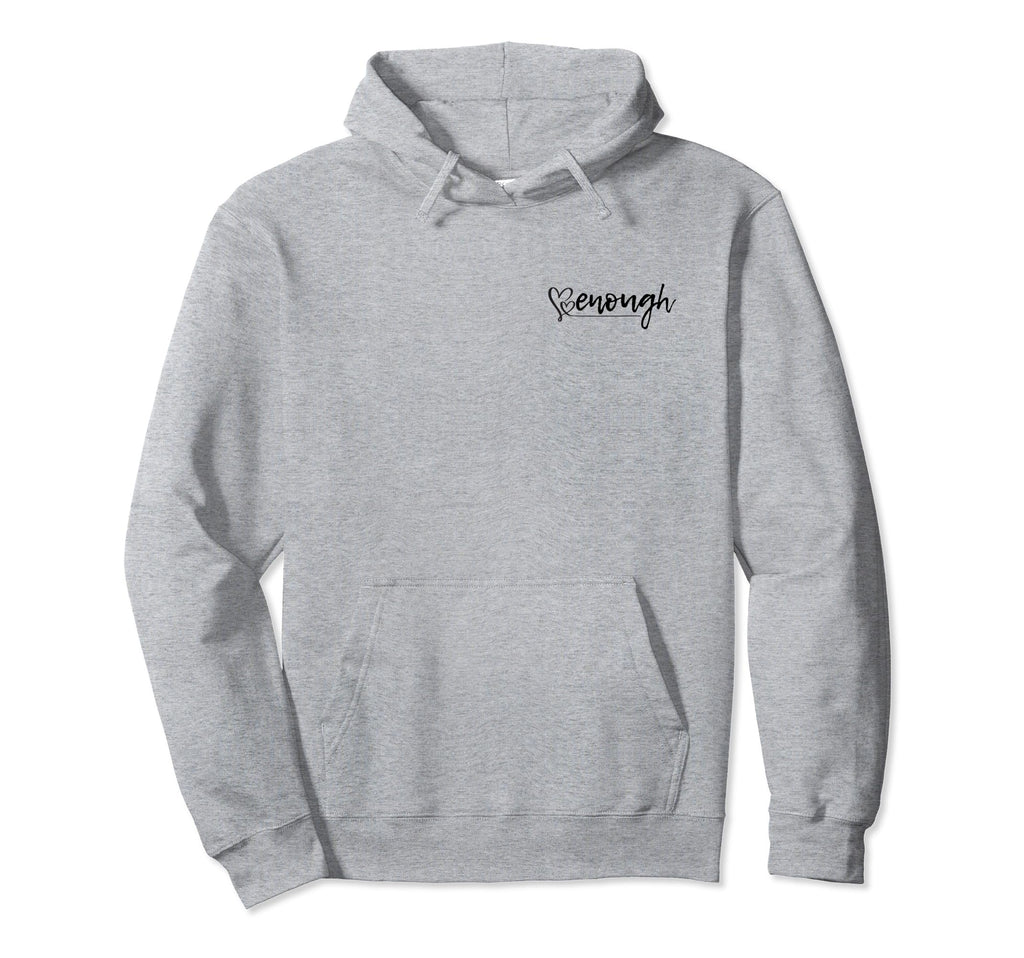 You Are Enough Live4Lane Hoodie - Novelty Apparel Men Women - T-Shirt, Sweatshirt, Hoodie