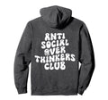 Anti Social Over Thinkers Club Hoodie - Fun Novelty Design for Adults - T-Shirt, Sweatshirt, Hoodie