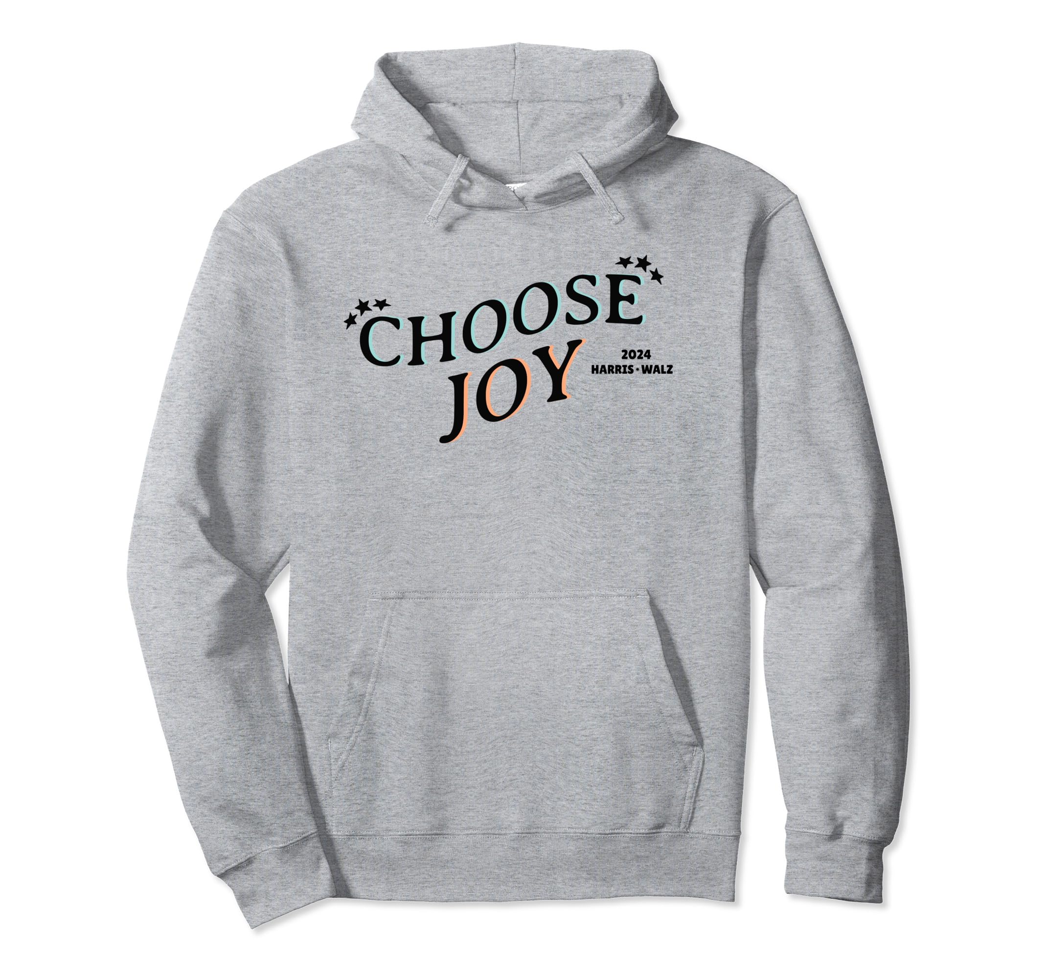 Choose Joy President Kamala Harris Tim Walz Hoodie - Unique Graphic Unisex - T-Shirt, Sweatshirt, Hoodie