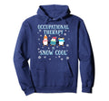 Occupational Therapy Is Snow Penguin Hoodie - Streetwear Style Men Women - T-Shirt, Sweatshirt, Hoodie