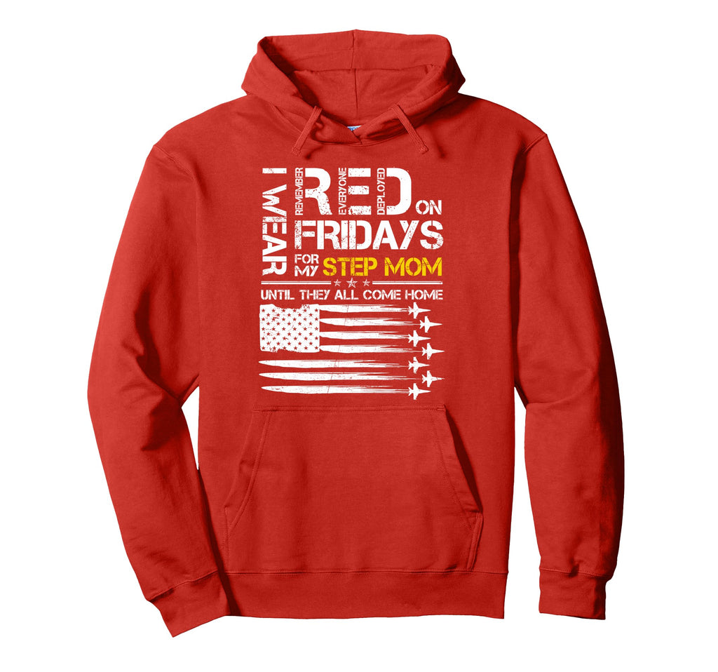 Wear Red Friday My Step Mom Air Force Hoodie - Trendy Graphic Unisex - T-Shirt, Sweatshirt, Hoodie