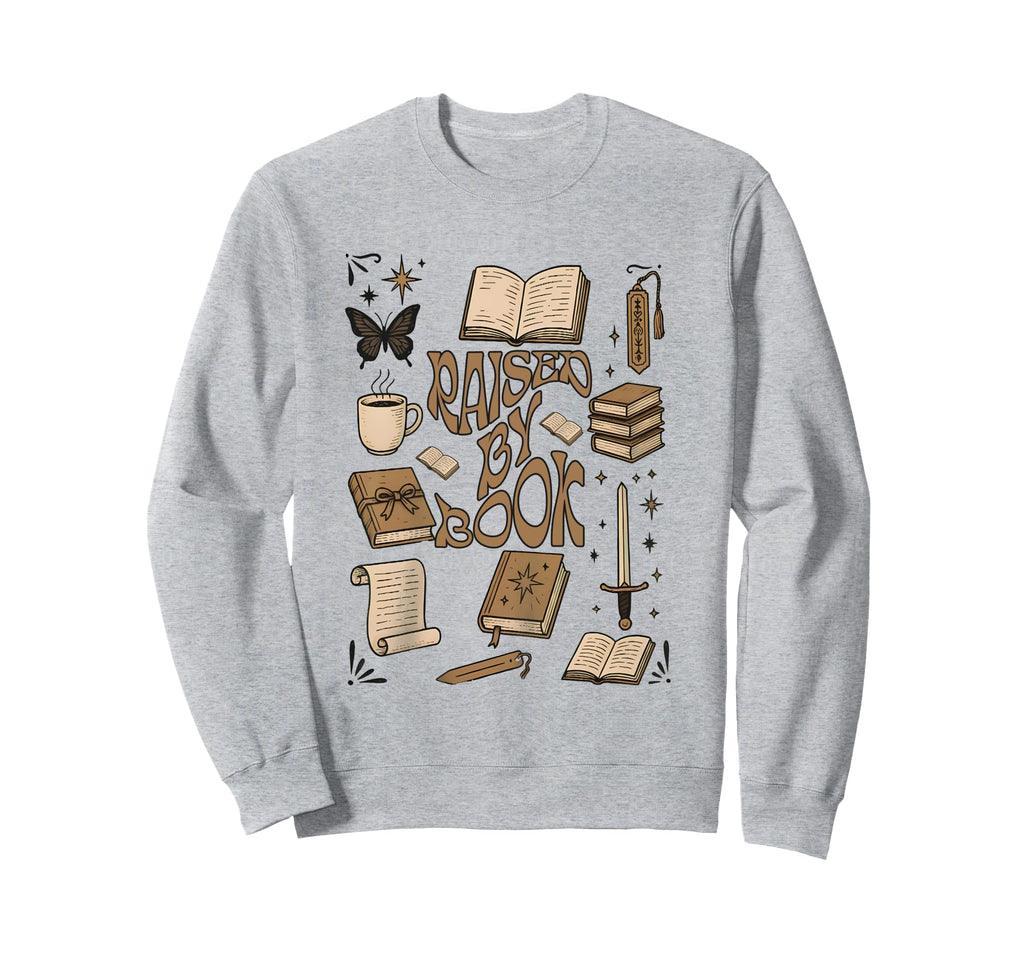 Raised Books Book Lovers Bookworm Sweatshirt - Trendy Graphic for Adults - T-Shirt, Sweatshirt, Hoodie