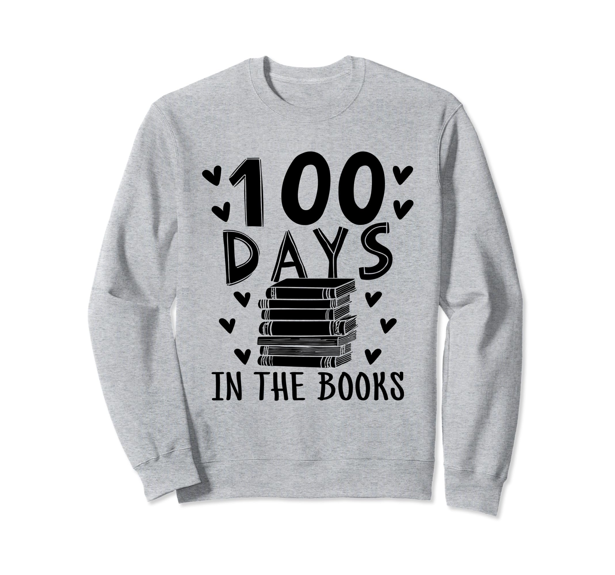 100 Days Books Book Reading Sweatshirt - Custom Art Print Men Women - T-Shirt, Sweatshirt, Hoodie