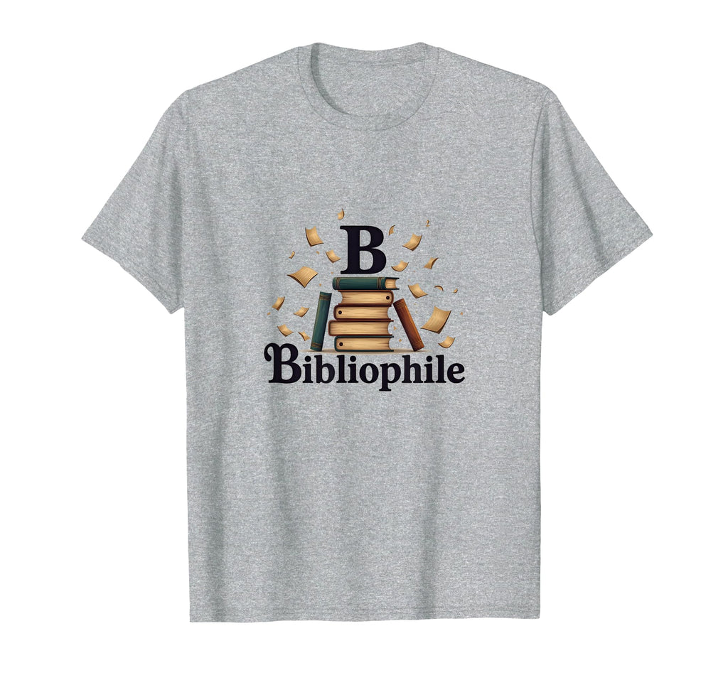 Bibliophile Books Lover Reading Gift T-Shirt - Trendy Graphic Unisex - T-Shirt, Sweatshirt, Hoodie