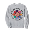 Be Kind To Your Mind Floral Brain Sweatshirt - Minimalist Print for Adults - T-Shirt, Sweatshirt, Hoodie