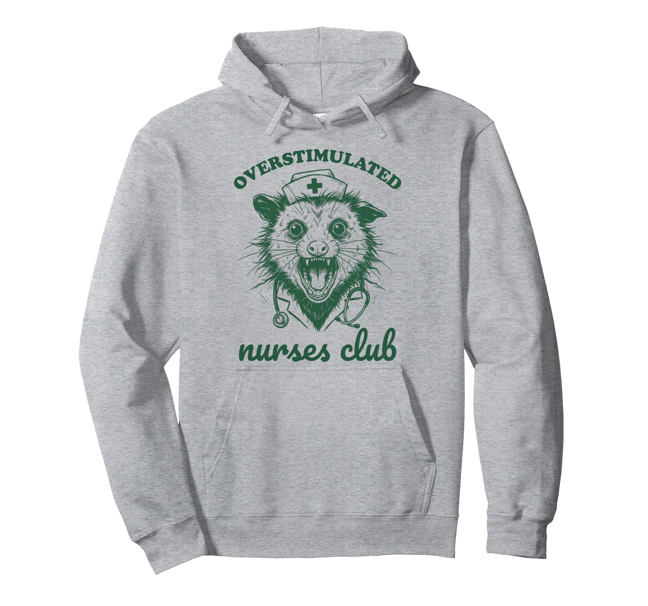 Overstimulated Nurses Club Funny Possum Hoodie - Graphic Print Unisex - T-Shirt, Sweatshirt, Hoodie