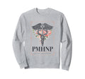 Pmhnp Psychiatric Mental Health Sweatshirt - Aesthetic Graphic Men Women - T-Shirt, Sweatshirt, Hoodie