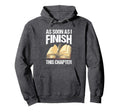 As Soon As I Finish This Chapter Hoodie - Streetwear Style for Adults - T-Shirt, Sweatshirt, Hoodie