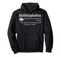 Abibliophobia Definition Funny Book Hoodie - Streetwear Style Unisex - T-Shirt, Sweatshirt, Hoodie