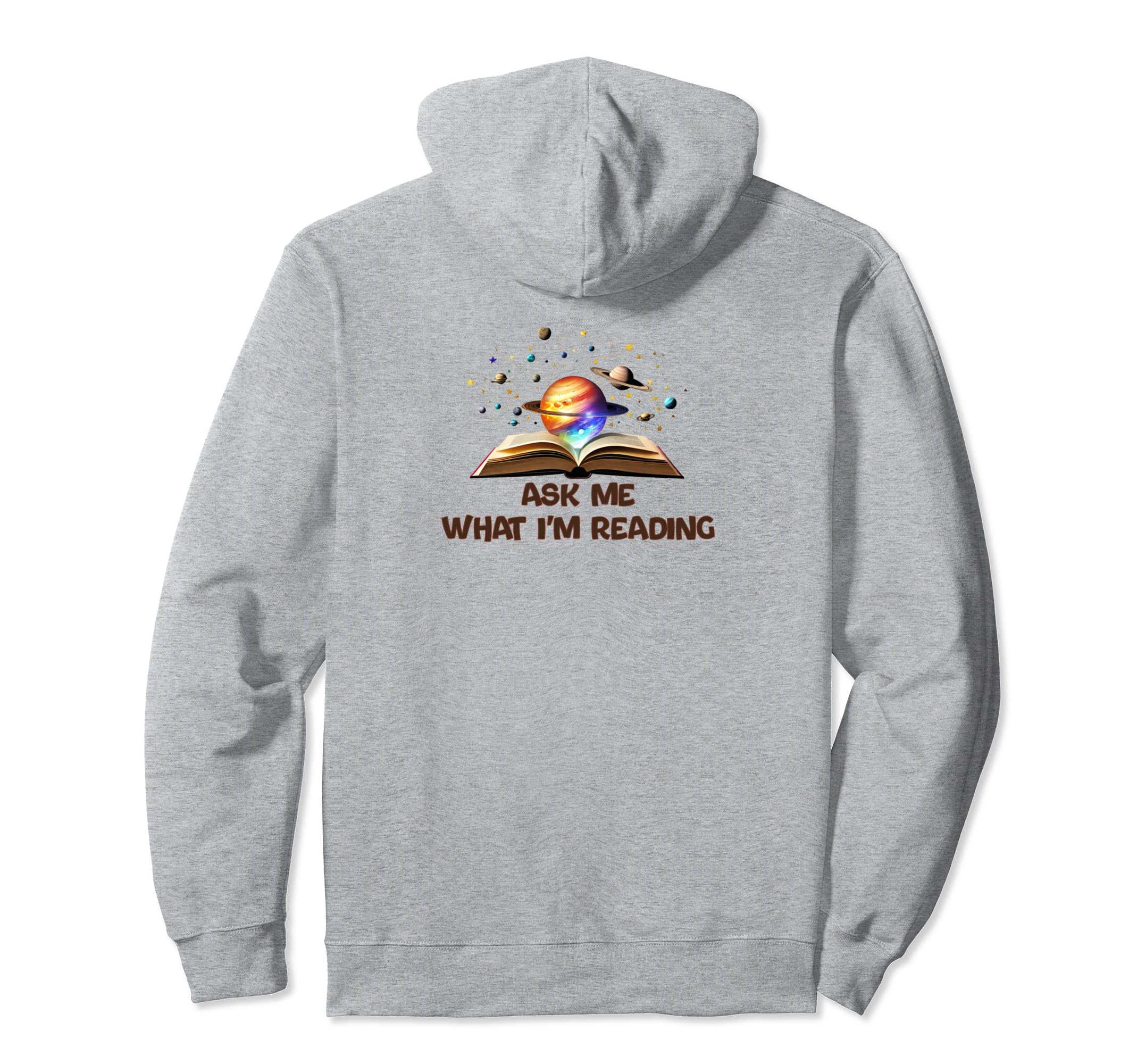 Ask Me What Im Reading Book Worm Hoodie - Graphic Print for Adults - T-Shirt, Sweatshirt, Hoodie