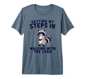 Getting My Steps Walking Lord T-Shirt - Minimalist Print for Adults - T-Shirt, Sweatshirt, Hoodie