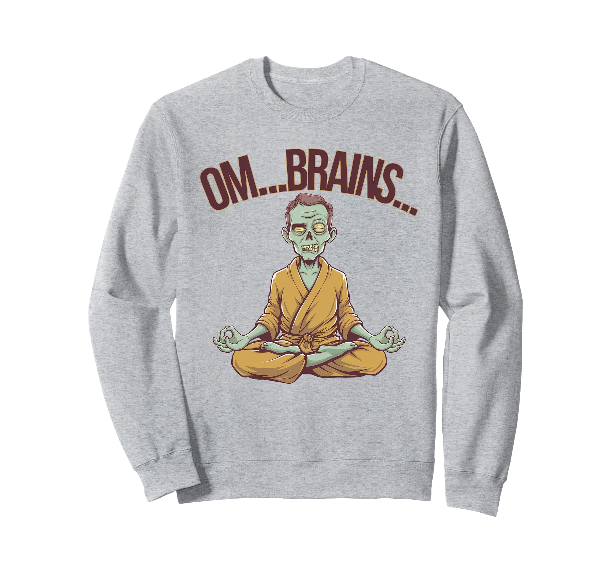Meditating Zombie Om Brains Yoga Sweatshirt - Custom Art Print Unisex - T-Shirt, Sweatshirt, Hoodie