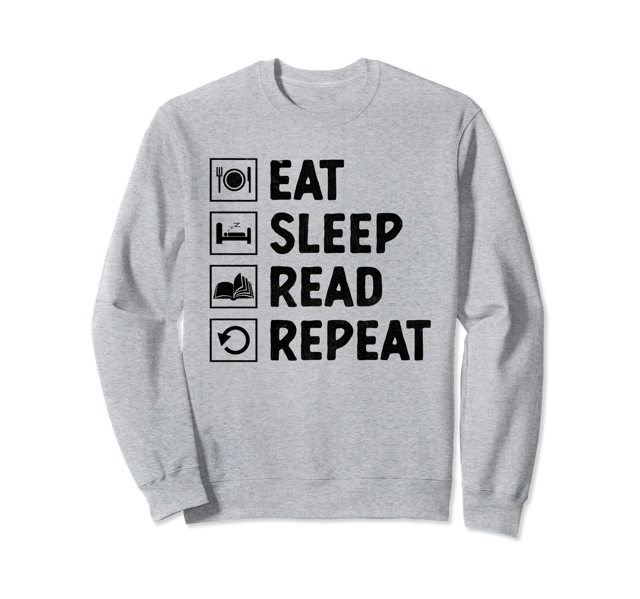 Eat Sleep Read Repeat Book Sweatshirt - Minimalist Print for Adults - T-Shirt, Sweatshirt, Hoodie