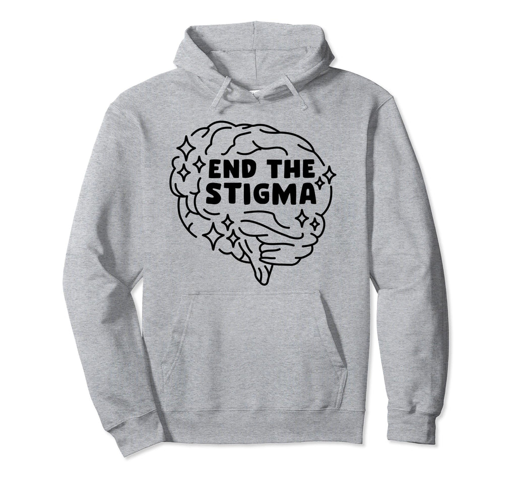 End Stigma Depression Anxiety Hoodie - Casual Everyday Wear for Adults - T-Shirt, Sweatshirt, Hoodie