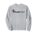 Plantrovert Introverted Plant Lover Sweatshirt - Novelty Apparel Unisex - T-Shirt, Sweatshirt, Hoodie