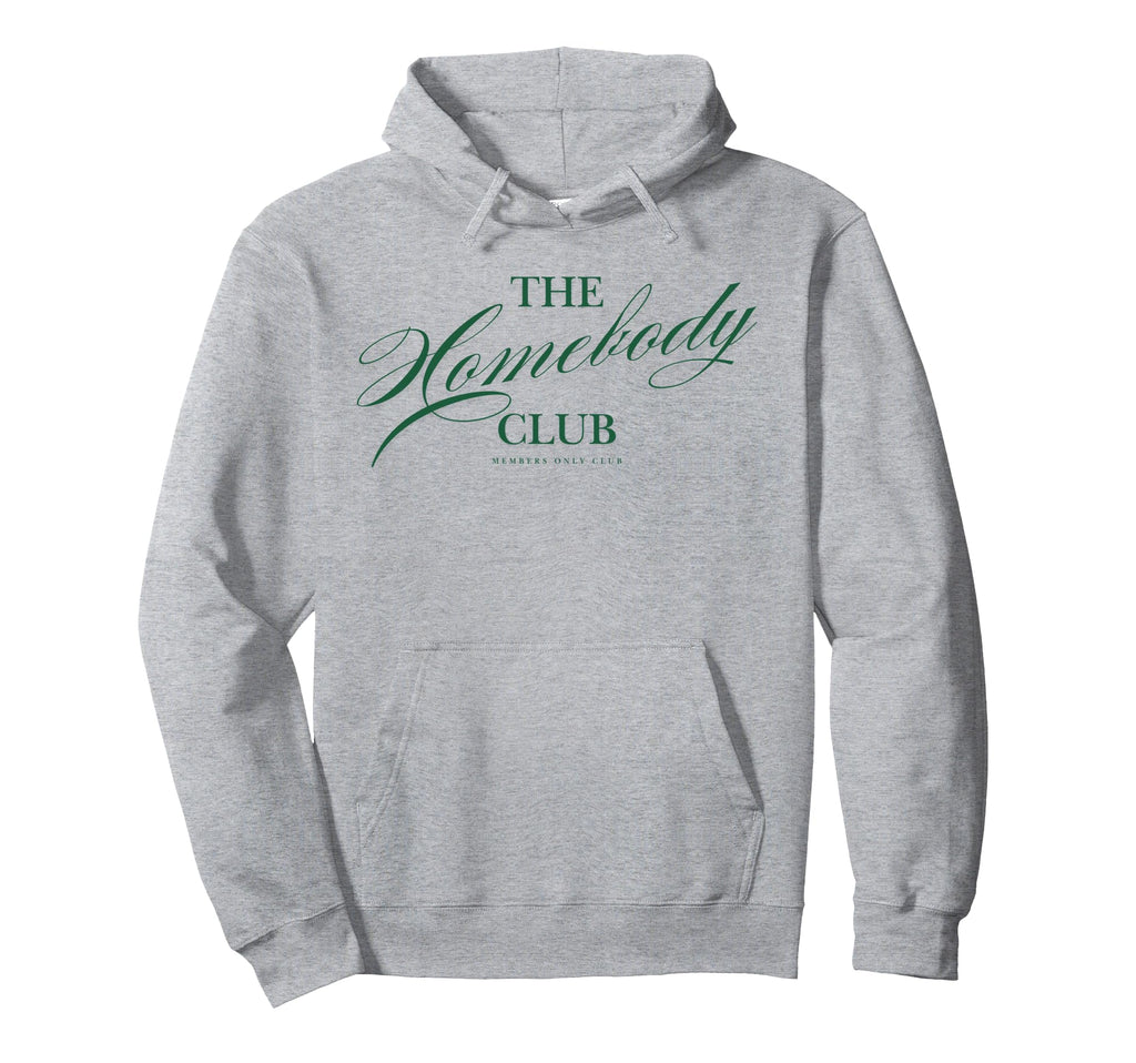 Homebody Club Cozy Stay Home Introvert Hoodie - Novelty Apparel Men Women - T-Shirt, Sweatshirt, Hoodie