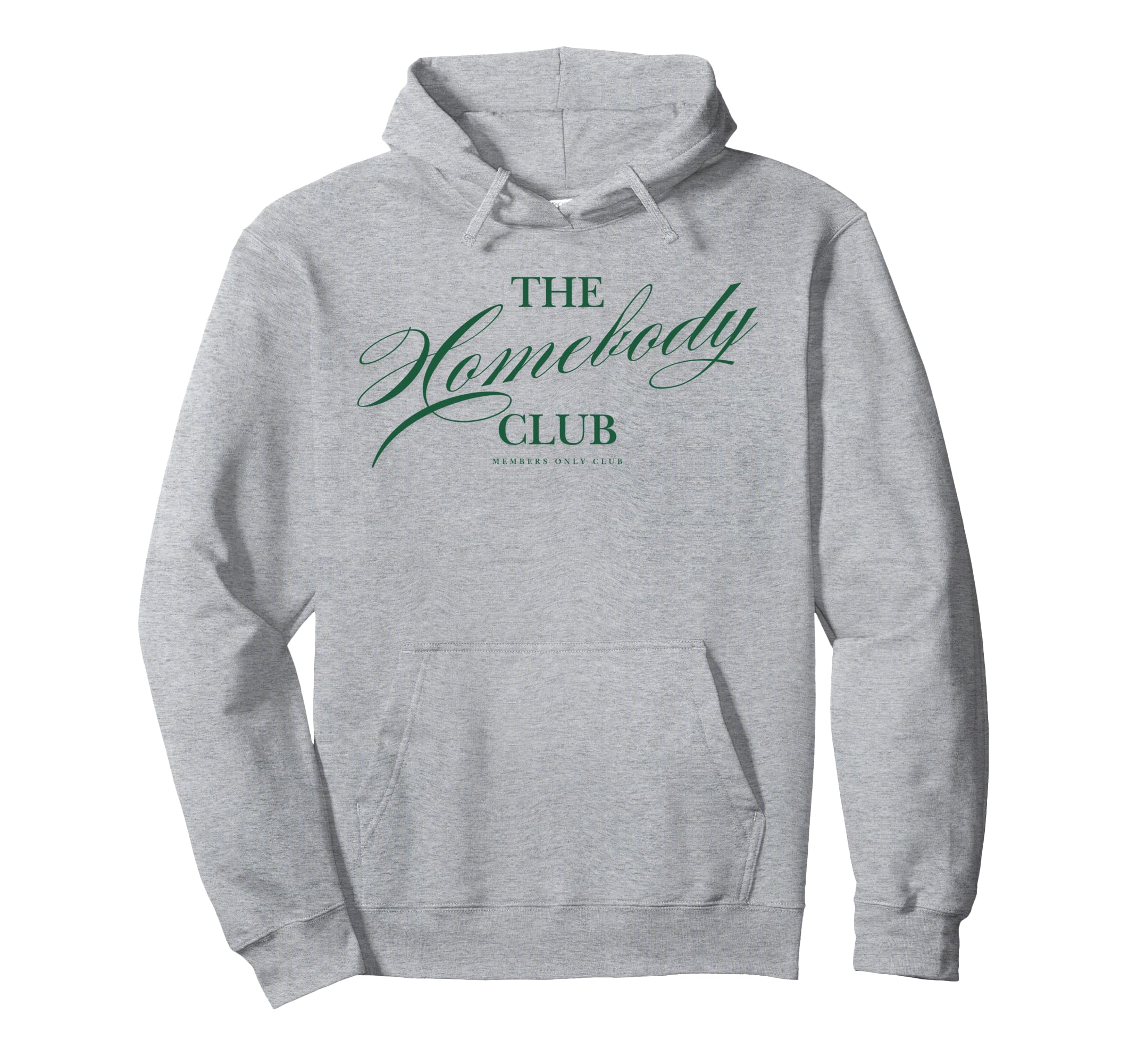 Homebody Club Cozy Stay Home Introvert Hoodie - Novelty Apparel Men Women - T-Shirt, Sweatshirt, Hoodie