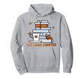 One More Chapter Funny Reading Hoodie - Aesthetic Graphic for Adults - T-Shirt, Sweatshirt, Hoodie