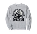 I Closed My Book To Be Here Funny Sweatshirt - Novelty Apparel Men Women - T-Shirt, Sweatshirt, Hoodie