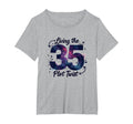 Birthday Gift 35 Living Plot Twist T-Shirt - Fun Novelty Design Men Women - T-Shirt, Sweatshirt, Hoodie