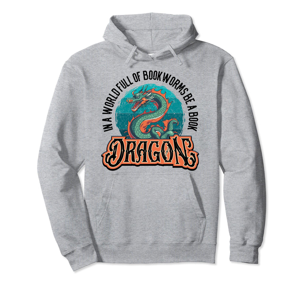 World Full Bookworms Be Book Dragon Lover 1 Hoodie - Graphic Print Unisex - T-Shirt, Sweatshirt, Hoodie