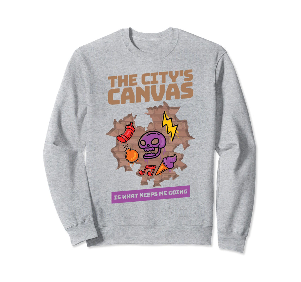 Citys Canvas Is What Keeps Me Sweatshirt - Minimalist Print Men Women - T-Shirt, Sweatshirt, Hoodie