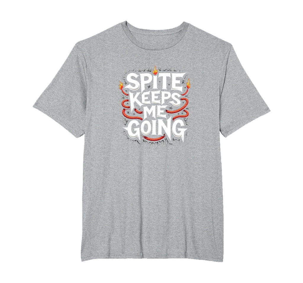 Surviving Purely Out Spite Spite T-Shirt - Minimalist Print for Adults - T-Shirt, Sweatshirt, Hoodie