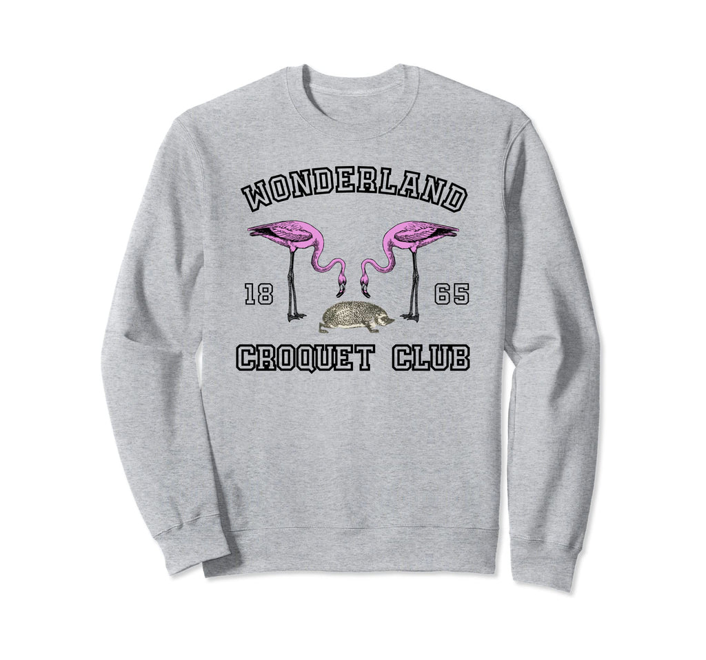 Wonderland Croquet Club Sweatshirt - Fun Novelty Design for Adults - T-Shirt, Sweatshirt, Hoodie