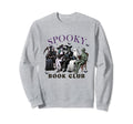 Spooky Book Club Halloween Party Sweatshirt - Custom Art Print Men Women - T-Shirt, Sweatshirt, Hoodie