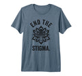 End Stigma Mental Health Awareness Tri T-Shirt - Unique Graphic for Adults - T-Shirt, Sweatshirt, Hoodie