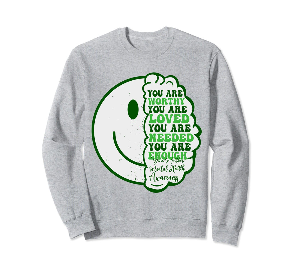 Motivational Support Warrior Mental Sweatshirt - Graphic Print Unisex - T-Shirt, Sweatshirt, Hoodie