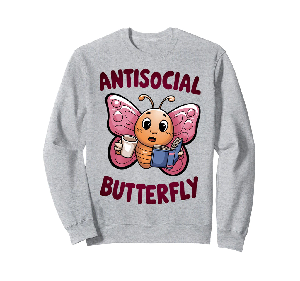 Groovy Anti Social Butterfly Sweatshirt - Novelty Apparel for Adults - T-Shirt, Sweatshirt, Hoodie