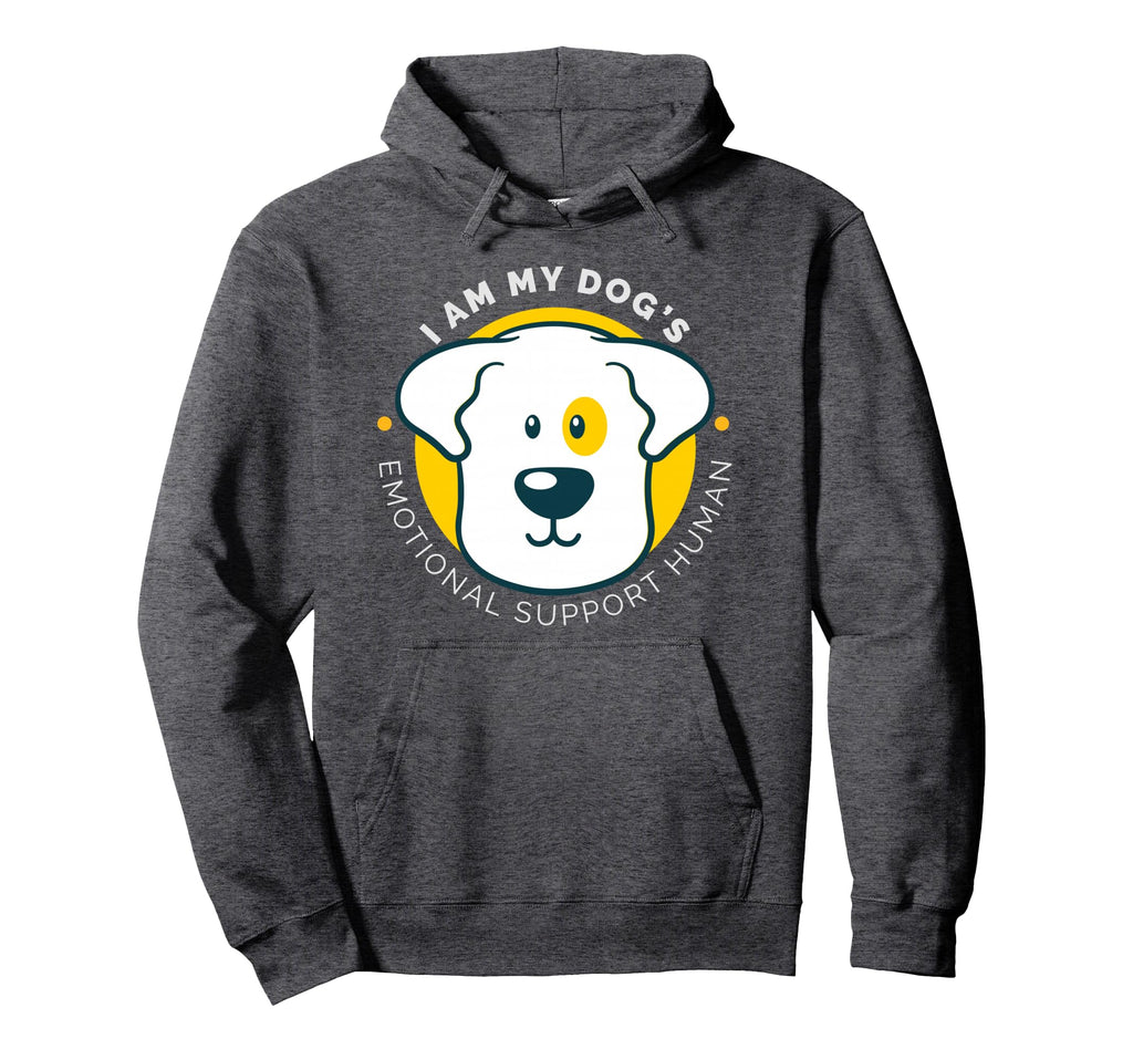 I Am My Dogs Emotional Support Human Hoodie - Novelty Apparel Men Women - T-Shirt, Sweatshirt, Hoodie