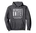 Funny Sarcastic Introvert Introverts Hoodie - Aesthetic Graphic for Adults - T-Shirt, Sweatshirt, Hoodie