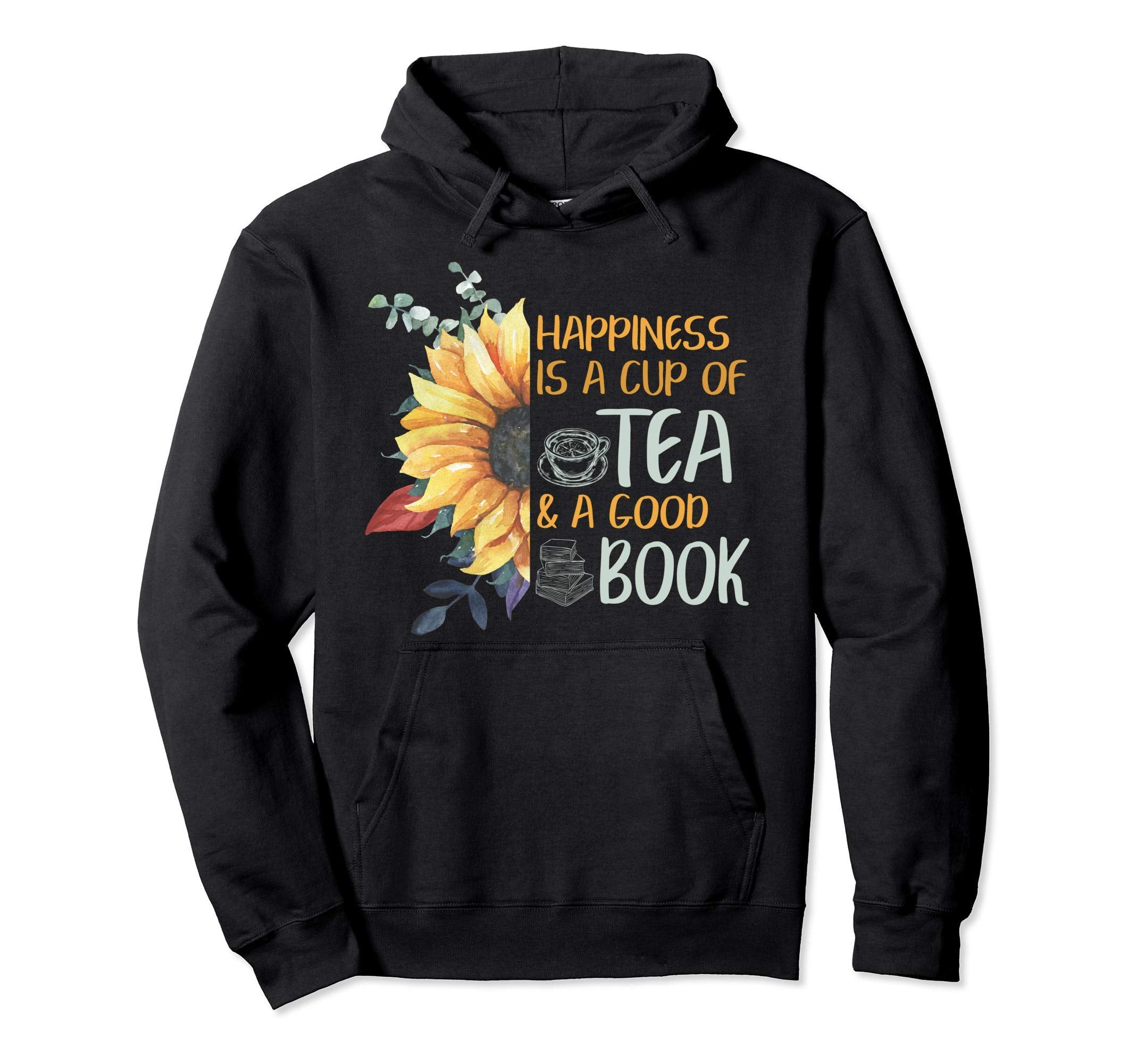 Book Nerd Tea Lover Reader Sayings Love Hoodie - Minimalist Print Unisex - T-Shirt, Sweatshirt, Hoodie