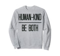 Minimal Optimistic Human Kind Sweatshirt - Casual Everyday Wear for Adults - T-Shirt, Sweatshirt, Hoodie