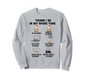Things I Do My Spare Time Reading Sweatshirt - Aesthetic Graphic Unisex - T-Shirt, Sweatshirt, Hoodie