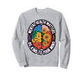 Be Kind To Your Mind Brain Sweatshirt - Trendy Graphic Unisex - T-Shirt, Sweatshirt, Hoodie