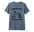Getting My Steps Walking Lord T-Shirt - Streetwear Style for Adults - T-Shirt, Sweatshirt, Hoodie