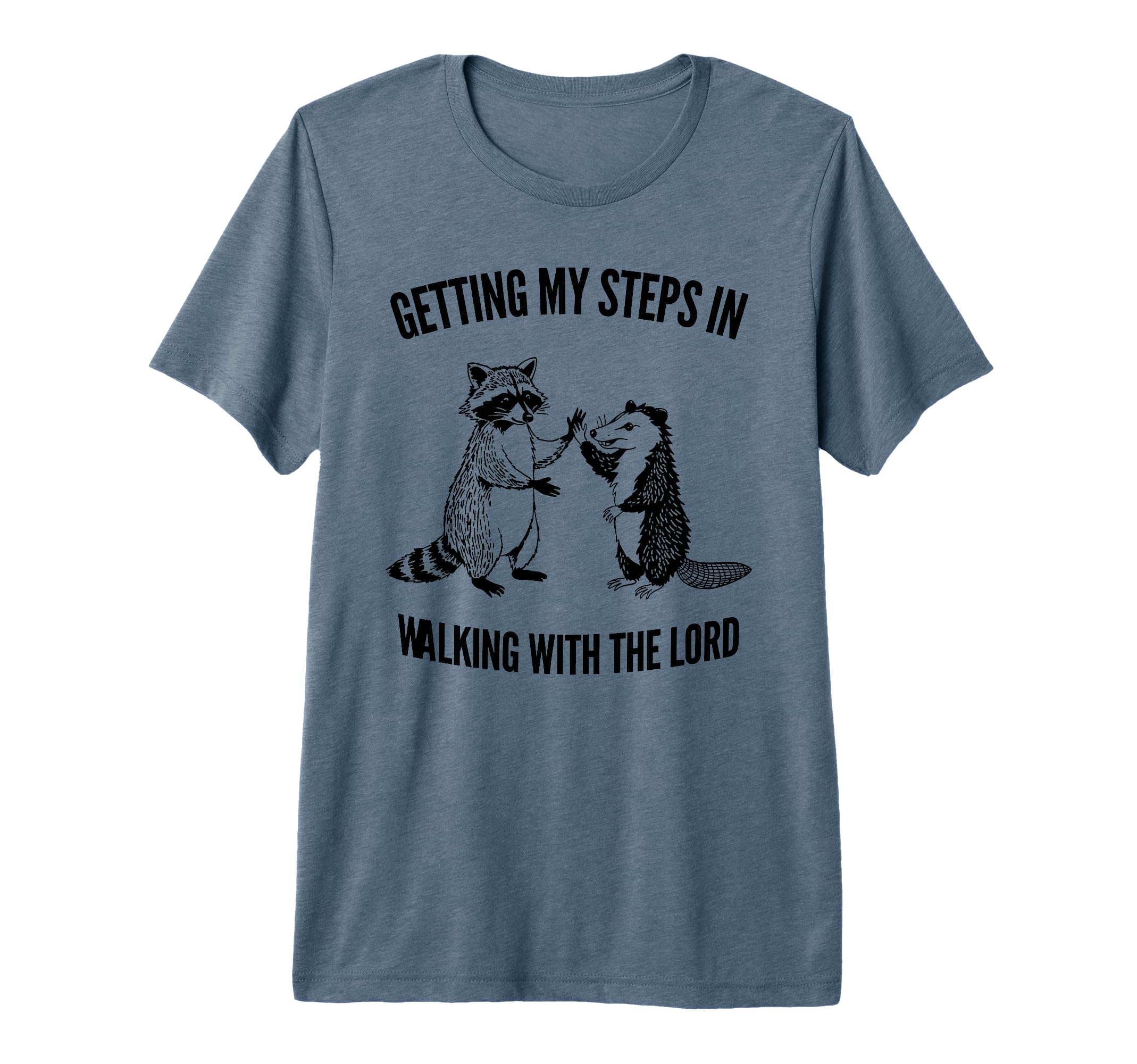Getting My Steps Walking Lord T-Shirt - Streetwear Style for Adults - T-Shirt, Sweatshirt, Hoodie