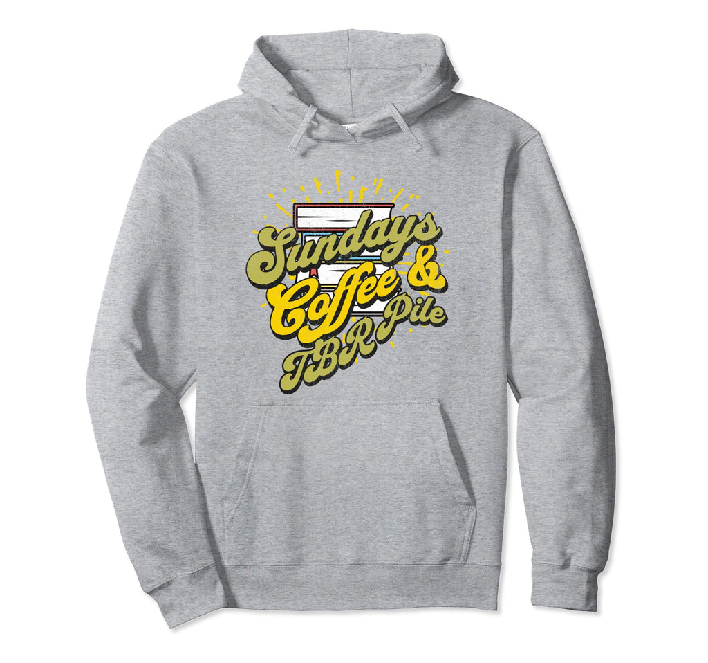 Funny Coffee Tbr To Be Read Pile Bookish Hoodie - Aesthetic Graphic Unisex - T-Shirt, Sweatshirt, Hoodie