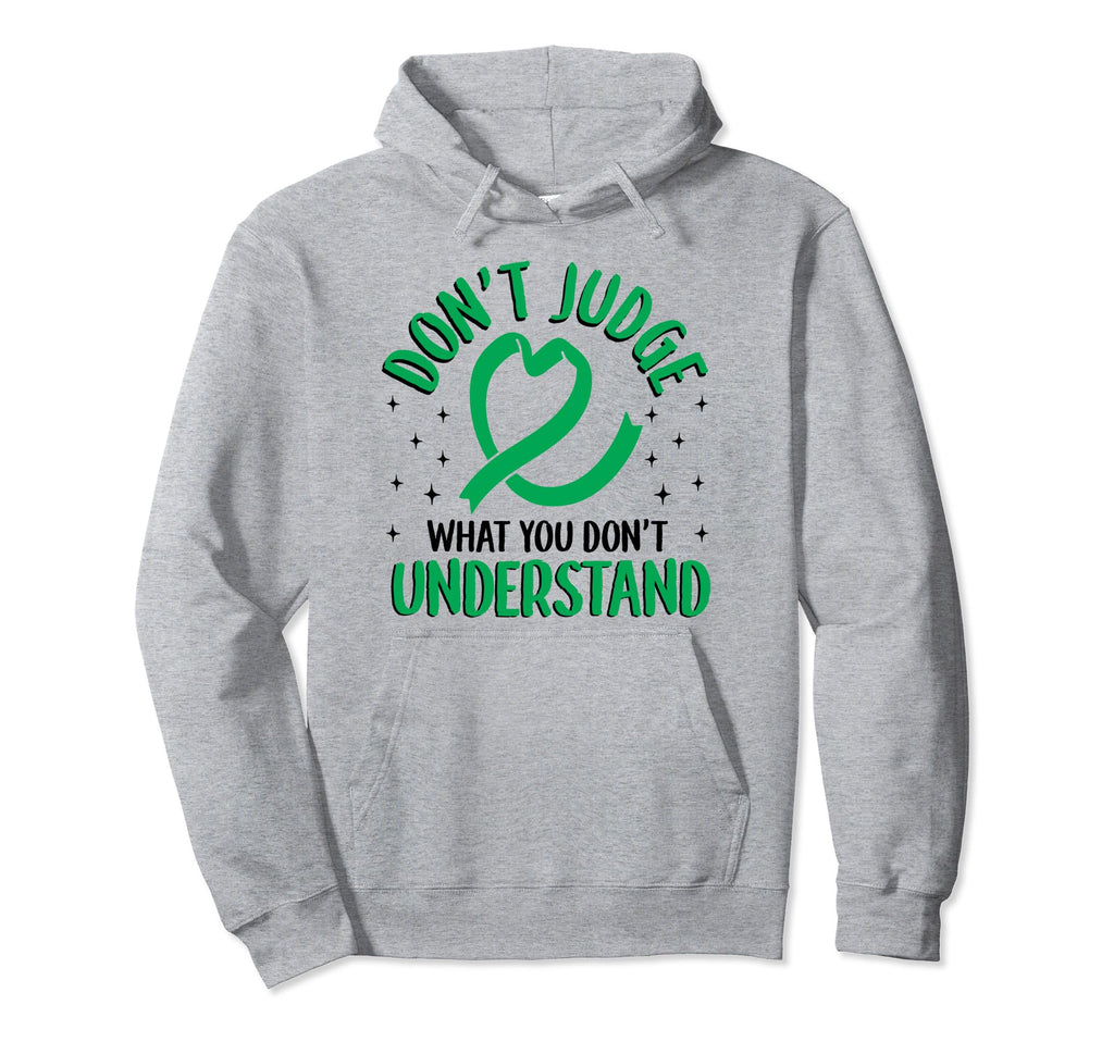 Dont Judge Depression Anxiety Mental Hoodie - Streetwear Style Men Women - T-Shirt, Sweatshirt, Hoodie