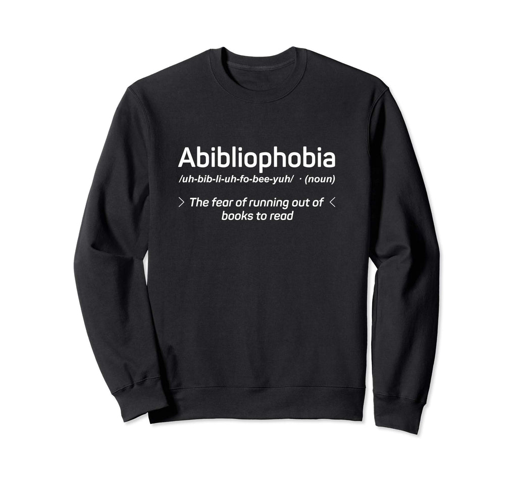 Book Pun About Reading Avid Reader Sweatshirt - Fun Novelty Design Unisex - T-Shirt, Sweatshirt, Hoodie