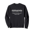 Book Pun About Reading Avid Reader Sweatshirt - Fun Novelty Design Unisex - T-Shirt, Sweatshirt, Hoodie
