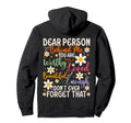 To Person Behind Me You Are Worthy Hoodie - Unique Graphic Men Women - T-Shirt, Sweatshirt, Hoodie