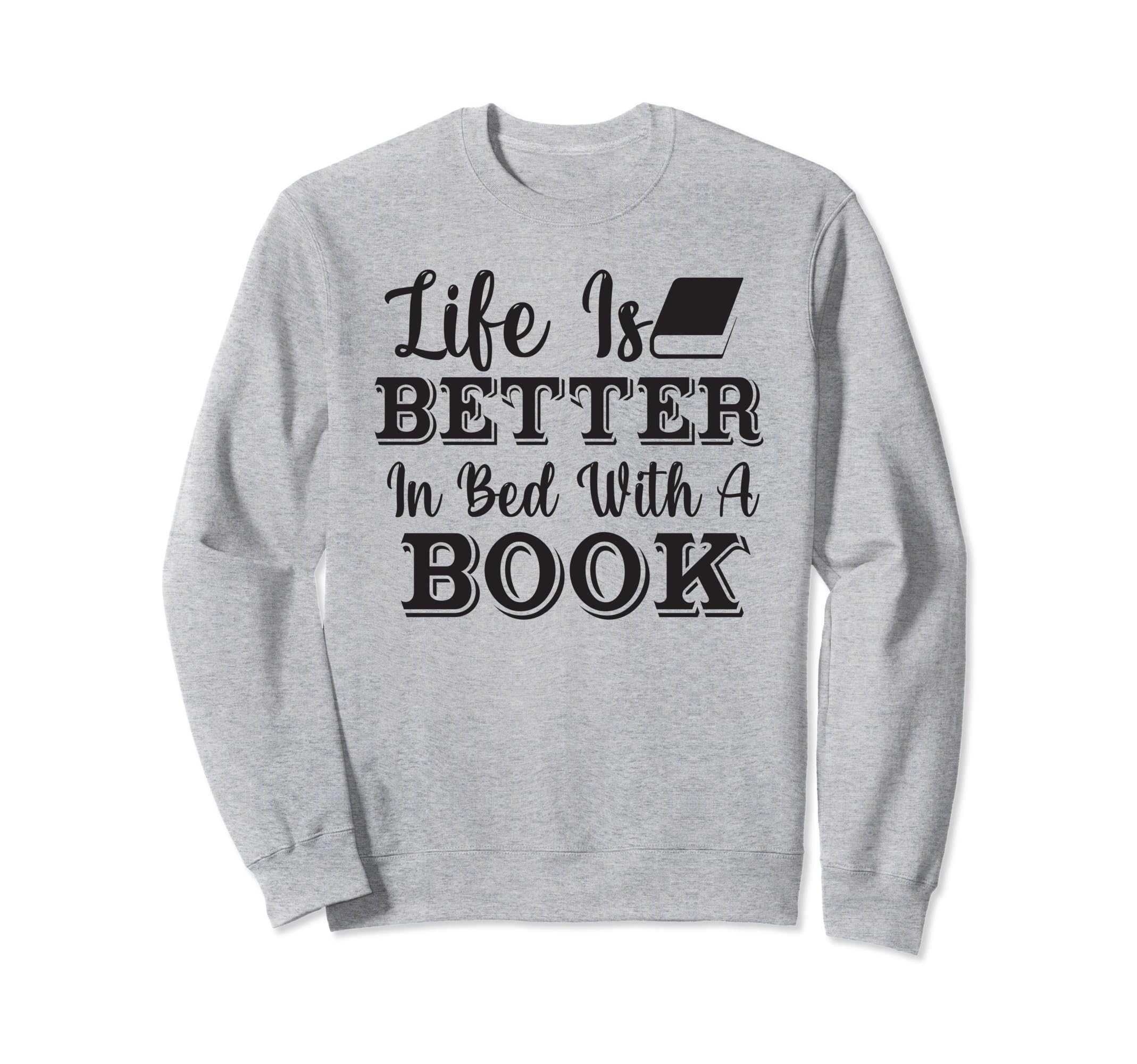 Morally Grey Funny Reading Gift Book Sweatshirt - Unique Graphic Men Women - T-Shirt, Sweatshirt, Hoodie